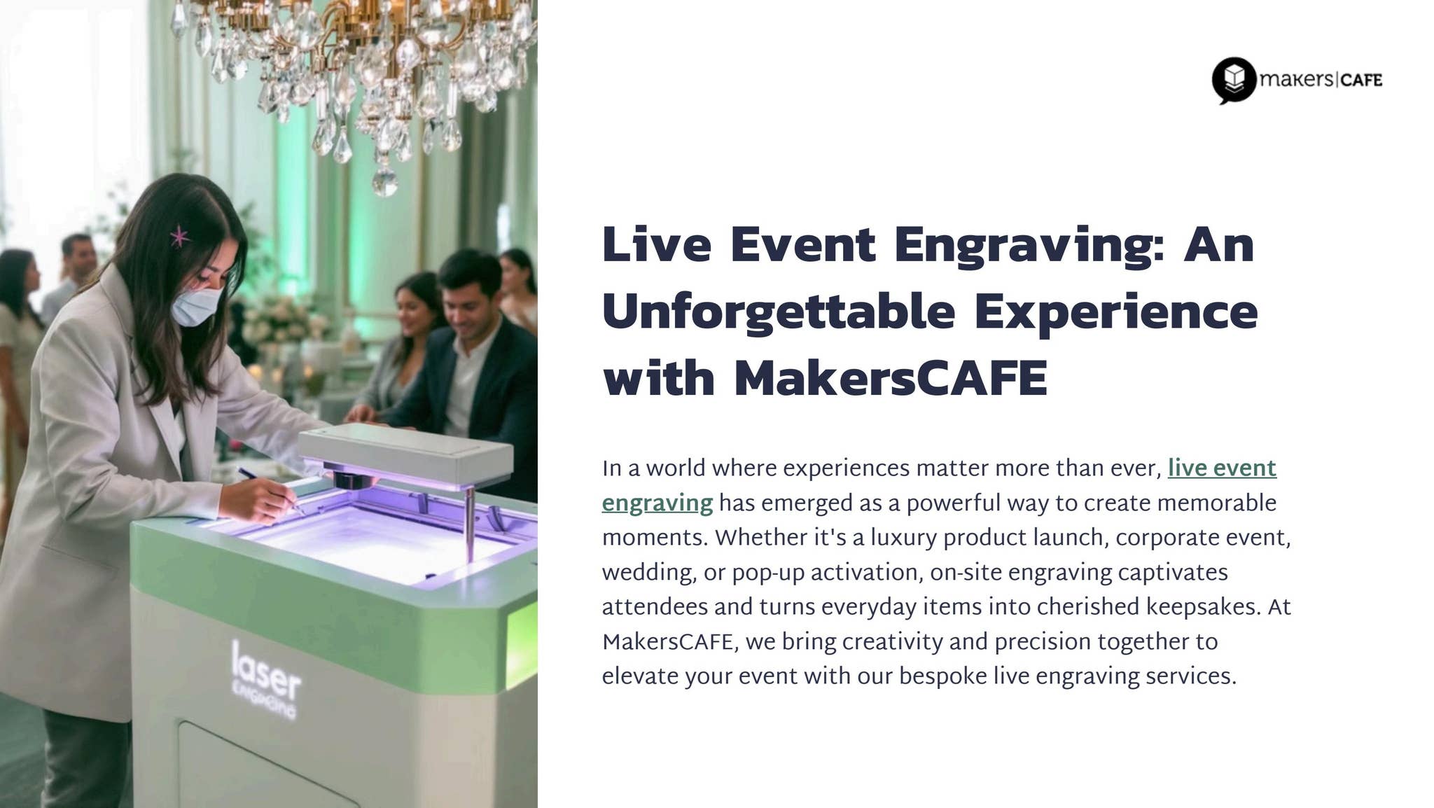 Live Event Engraving: An Unforgettable Experience with MakersCAFE