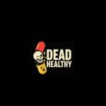 Dead Healthy Profile Picture