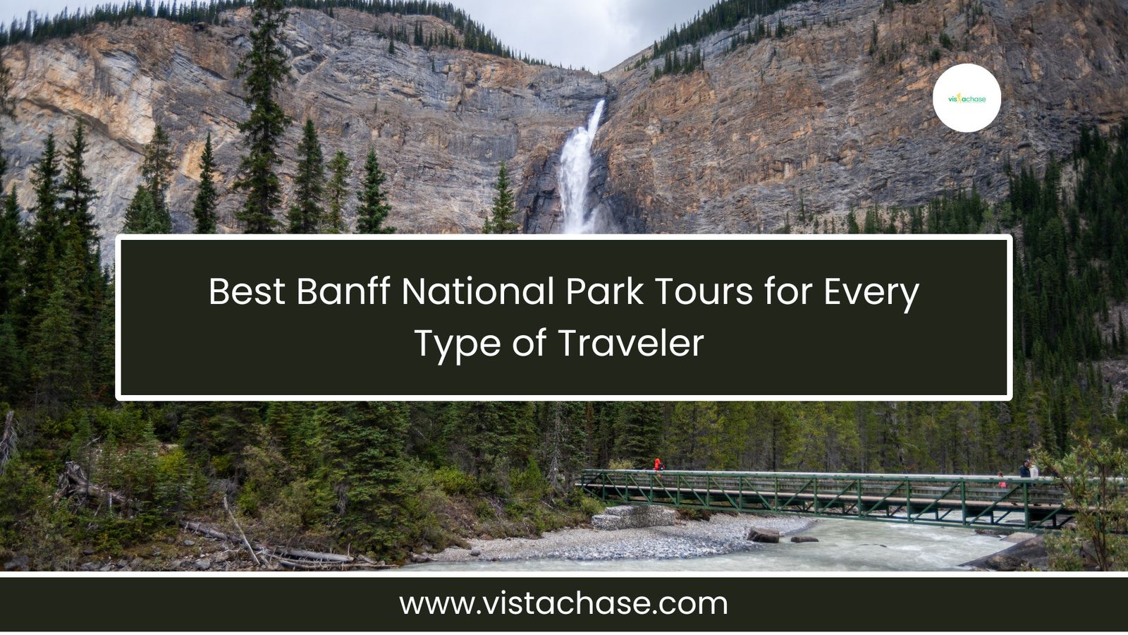 Best Banff National Park Tours for All Kinds of Travelers
