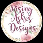 Rising Ashes Designs Profile Picture