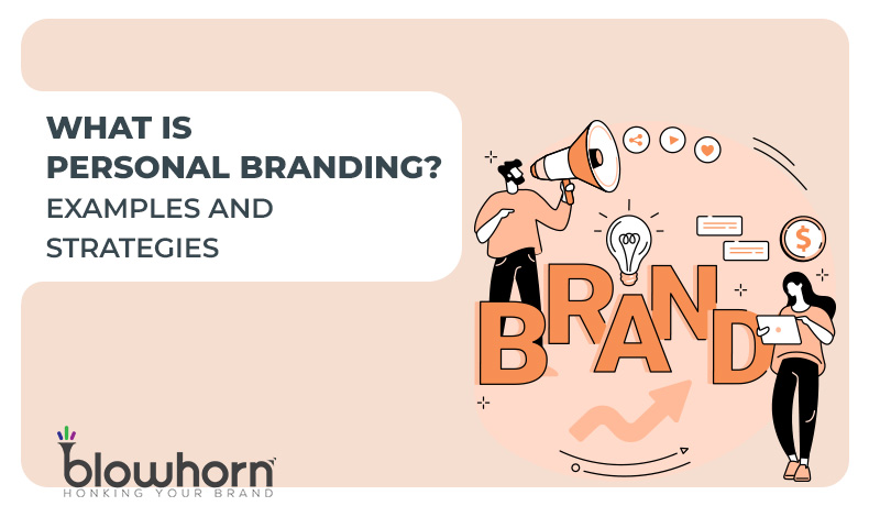 What is Personal Branding? Examples and Strategies