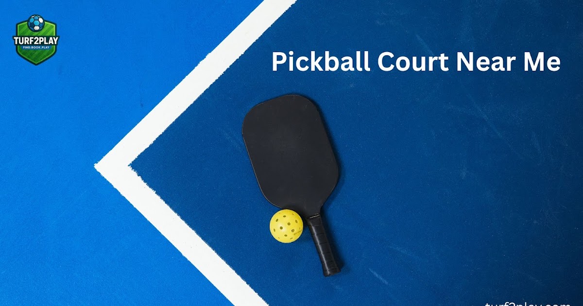 Find the Fun: Best Pickleball Court Near Me