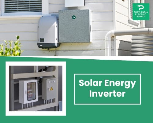 Powering Homes with Solar Inverters | by Portlandia Electric Supply | Sep, 2025 | Medium