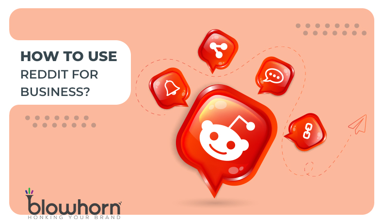 How to Use Reddit for Business: All About Reddit Marketing