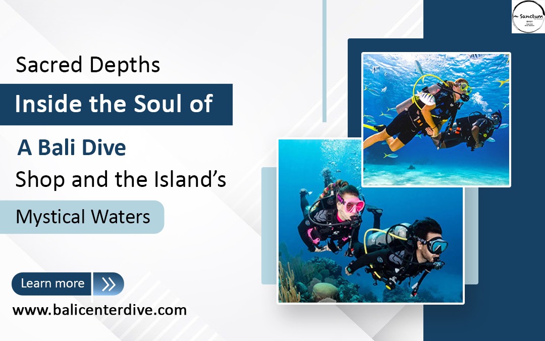 Sacred Depths: Inside the Soul of a Bali Dive Shop and the Island’s Mystical Waters – Site Title