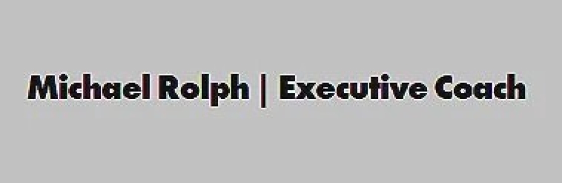 Michael Rolph Executive Coach Cover Image