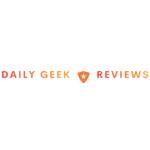 Dailygeek Reviews Profile Picture
