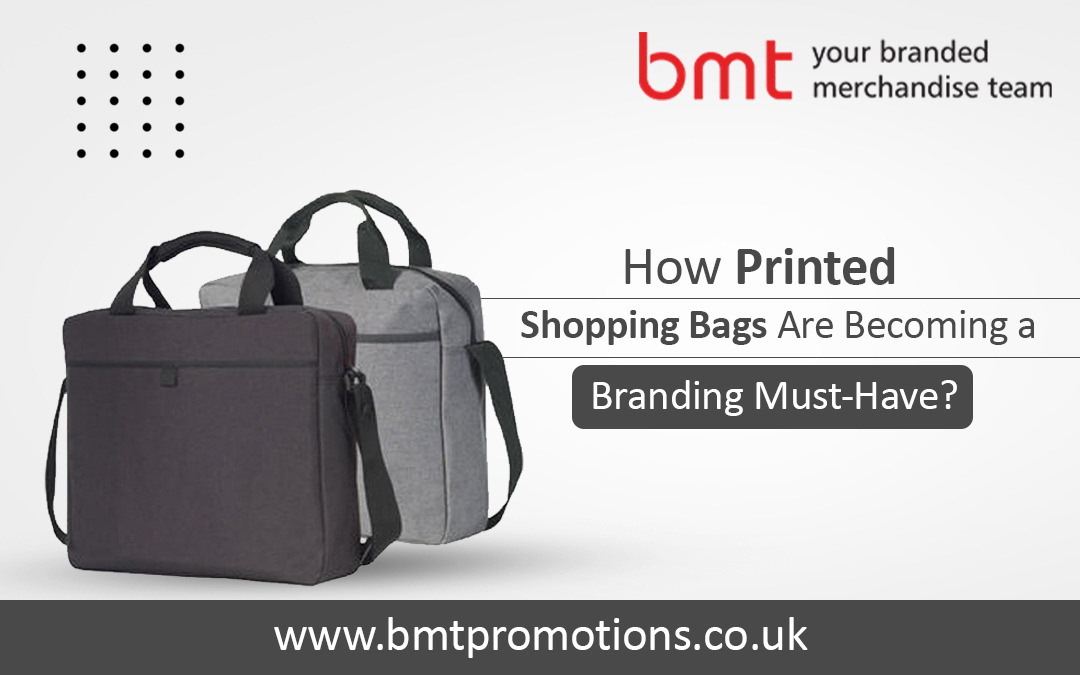 How Printed Shopping Bags Are Becoming a Branding Must-Have? – @bmtpromotions on Tumblr