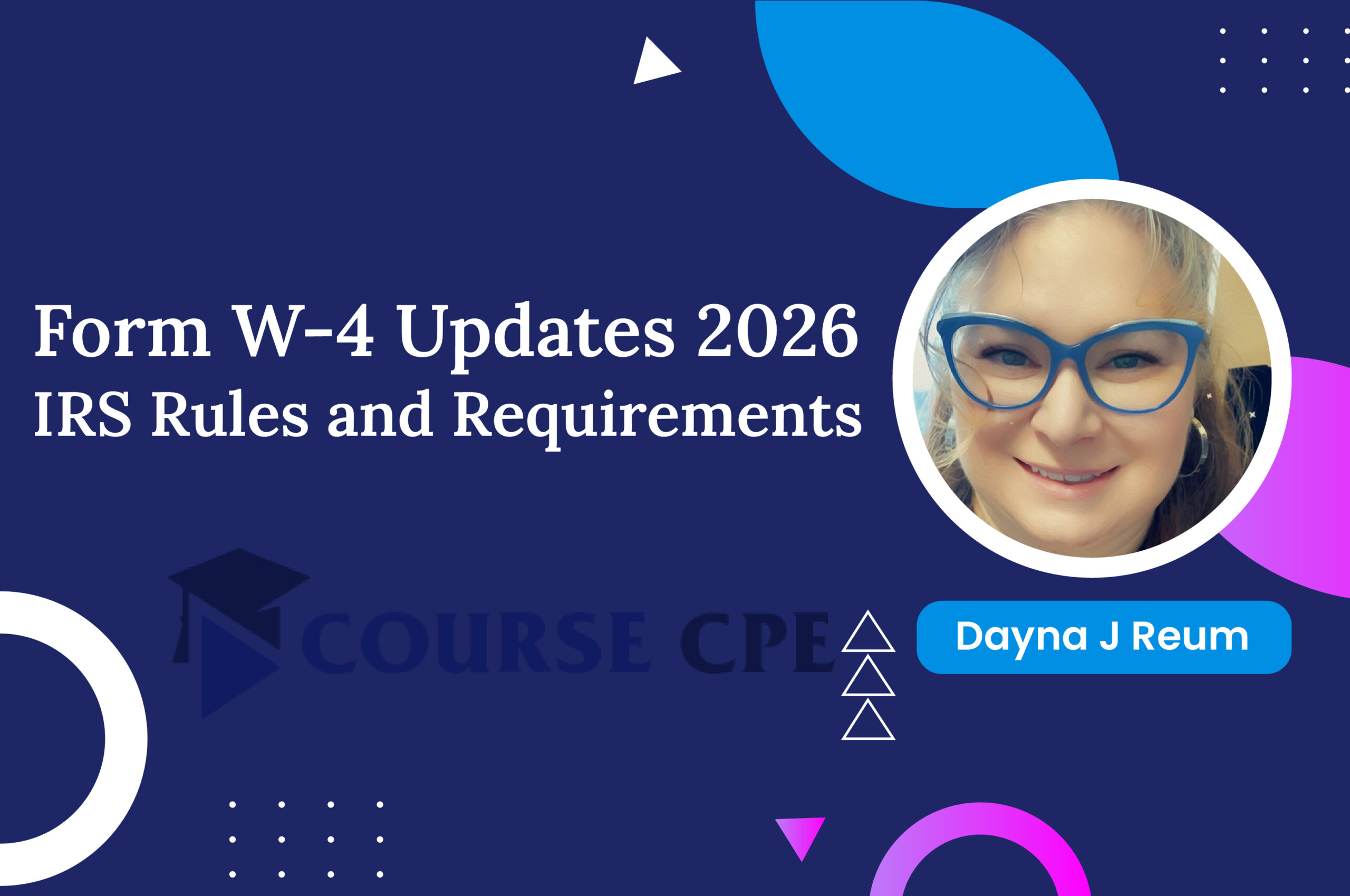 2026 Form W-4 Updates: IRS Rules and Requirements – 2026 Form W-4 Updates