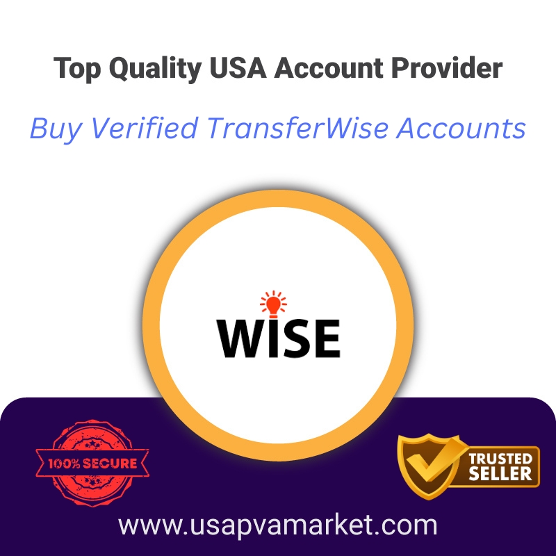 Buy Verified TransferWise Accounts- 100% USA, All Document