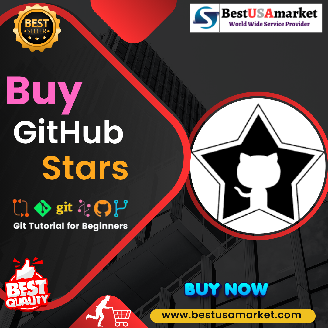 Buy GitHub Stars - Instant delivery♻️ Non-Drop Guarantee