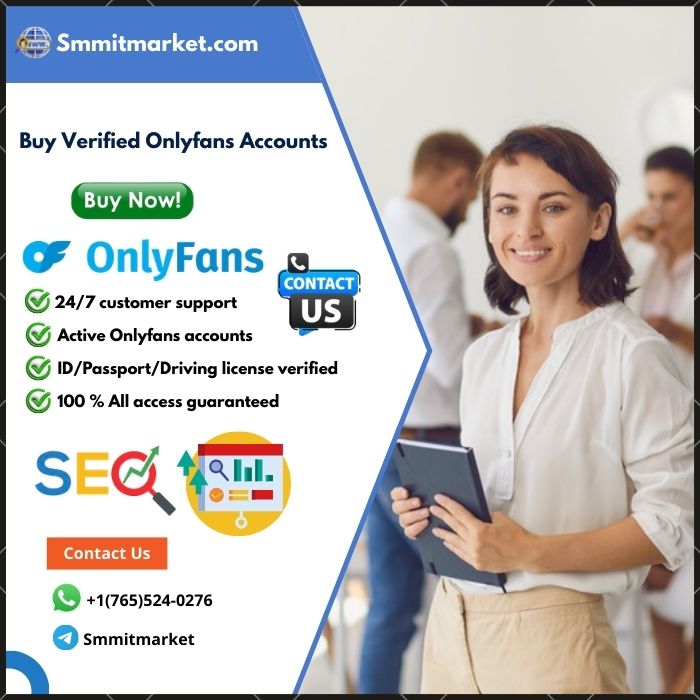 Buy Verified Onlyfans Accounts - (Personal & Creator) in USA
