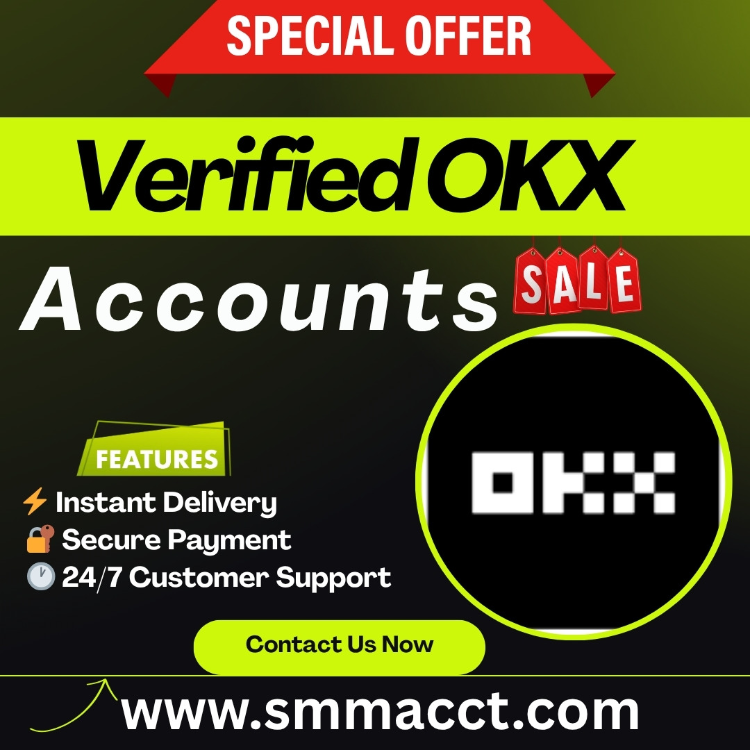 Buy Verified OKX Account - Instant Delivery | 100% Verified & Safe