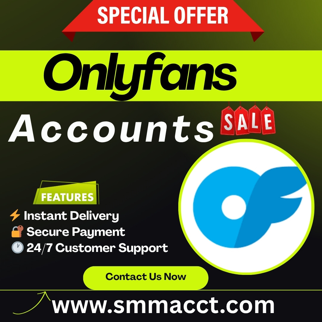 Buy Onlyfans Accounts - Fast & Secure Delivery