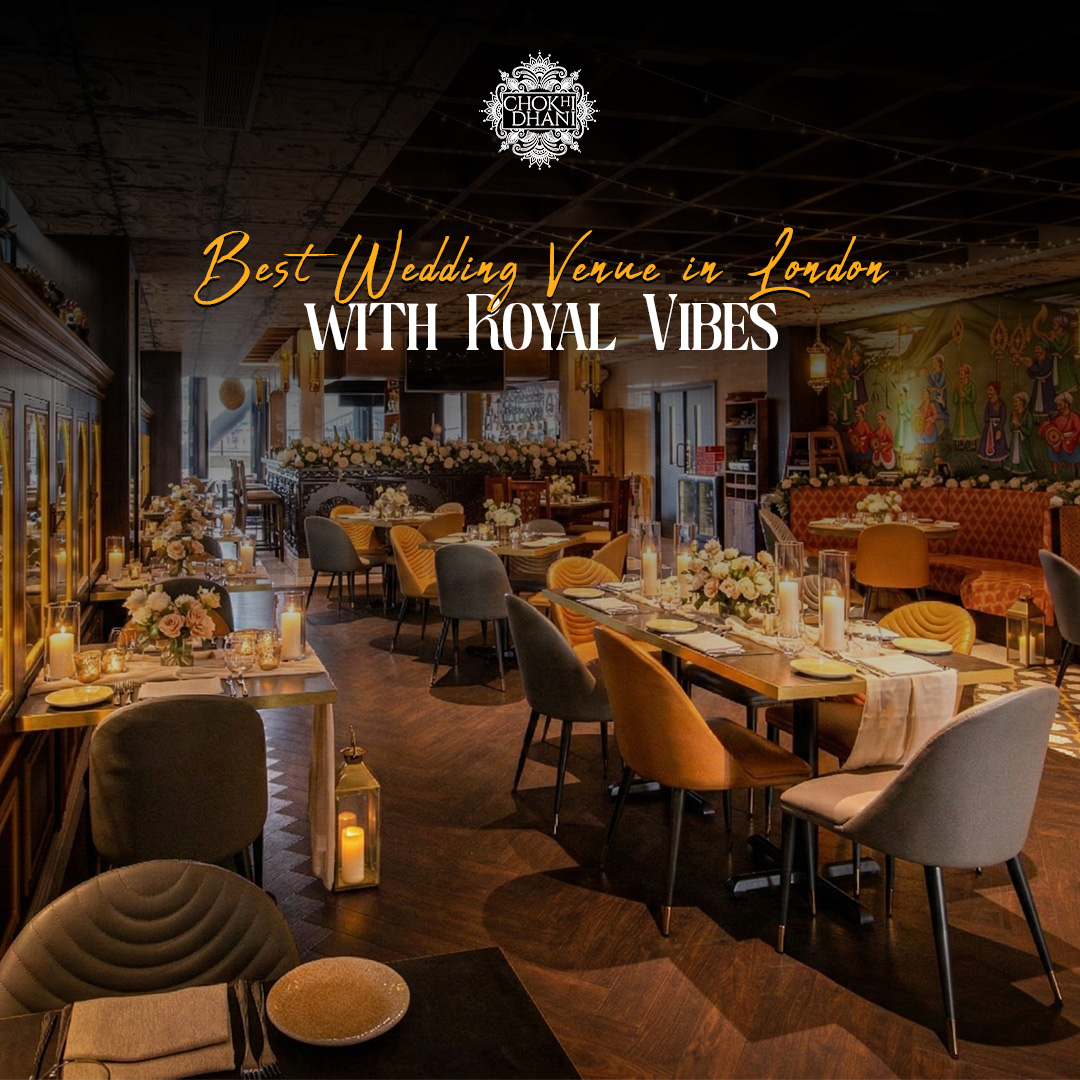 Best Wedding Venue in London with Royal Vibes