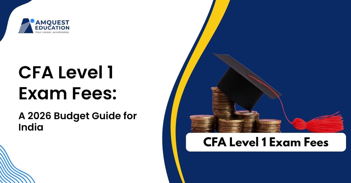 CFA Level 1 Fees 2026: Complete Cost Guide for India