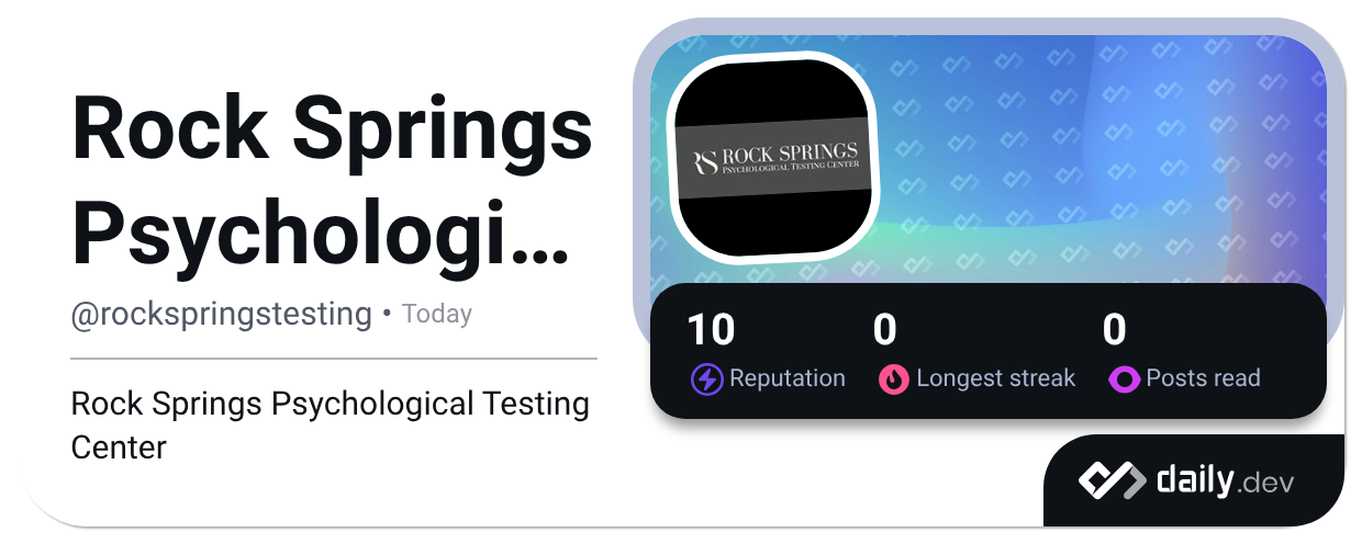Rock Springs Psychological Testing Center...