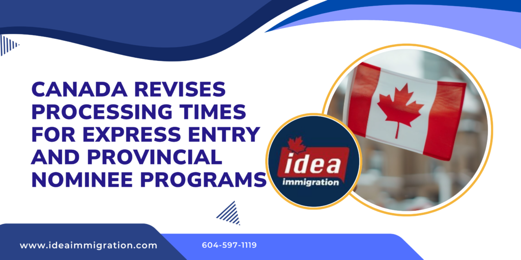 Canada Announces Revised Express Entry Processing Times