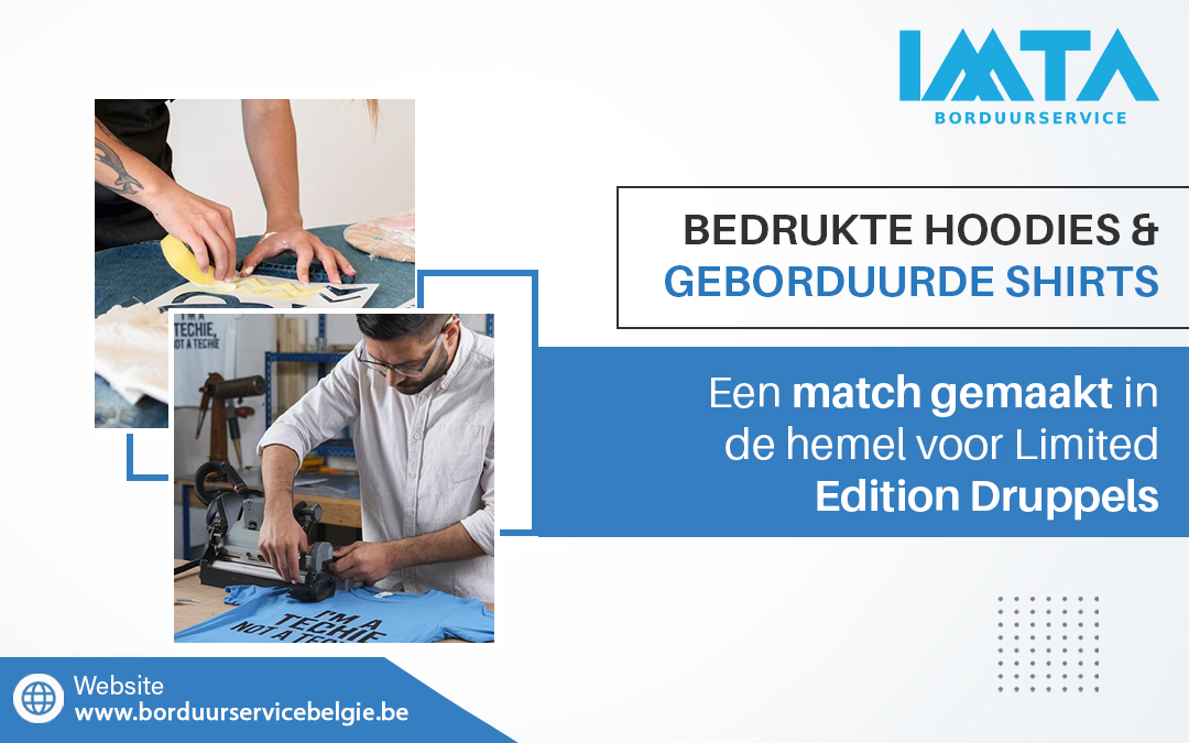 Bedrukte hoodies & geborduurde shirts: Een match gemaakt in de hemel voor Limited Edition Druppels – Site Title