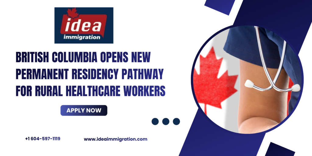 BC PNP Launches PR Pathway for Rural Healthcare Workers