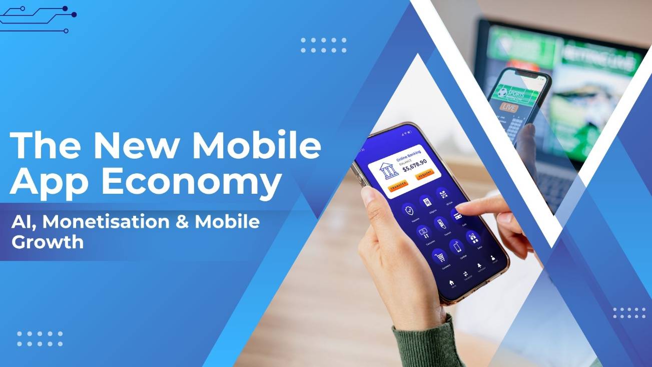The Future of the Mobile App Economy in an AI-Driven World