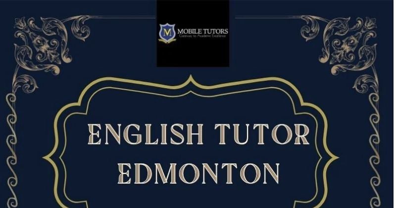 English Tutor Edmonton – Simple Tips for Parents