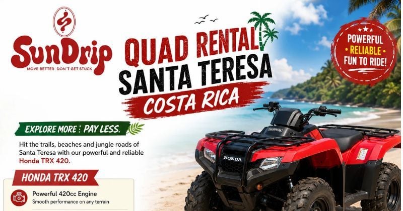 Quad Rental Santa Teresa Costa Rica – Explore More