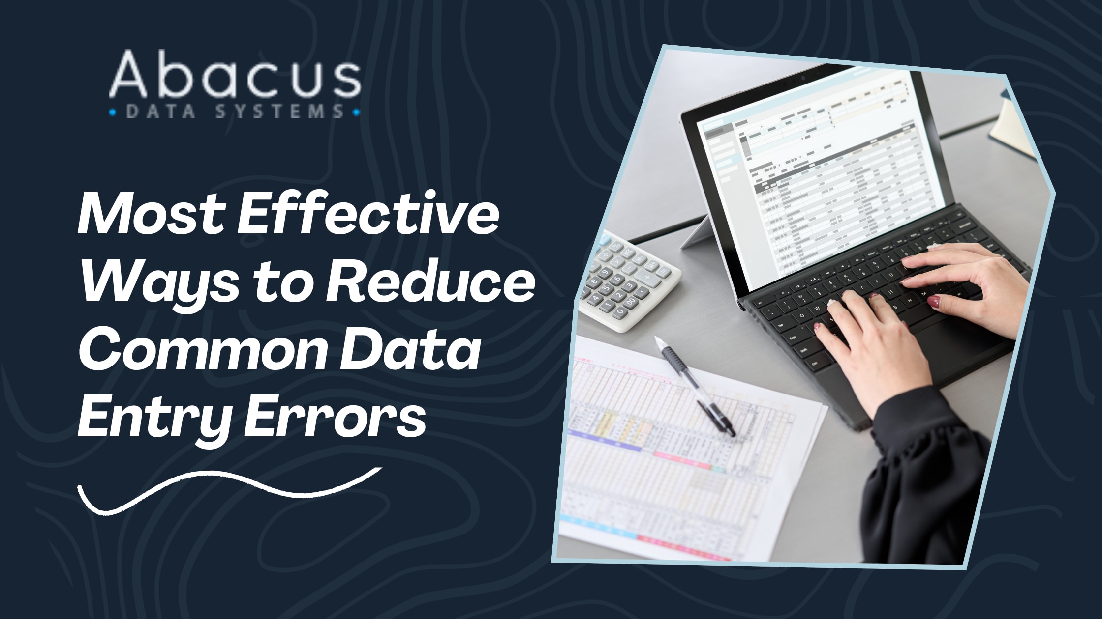Most Effective Ways to Reduce Common Data Entry Errors | Journal