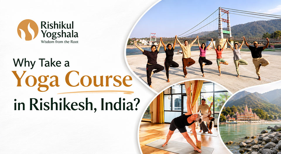 Don't Miss a Yoga Course in Rishikesh — The World's Yoga Capital