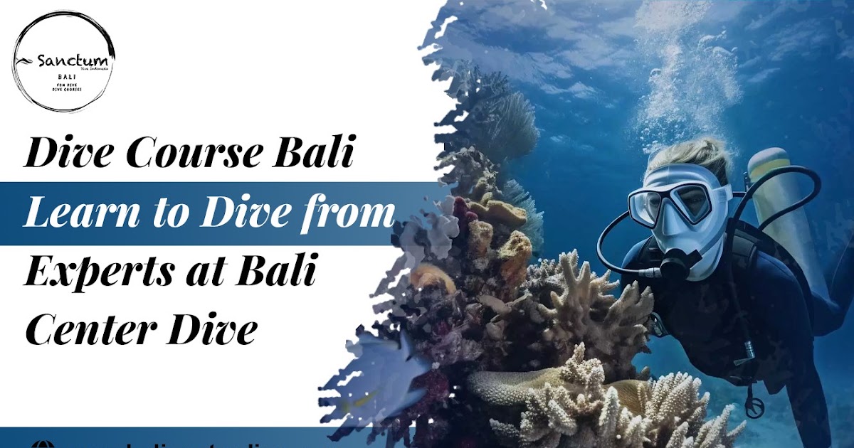 Dive Course Bali | Learn to Dive from Experts at Bali Center Dive